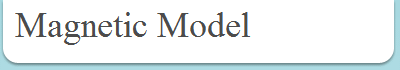 Magnetic Model
